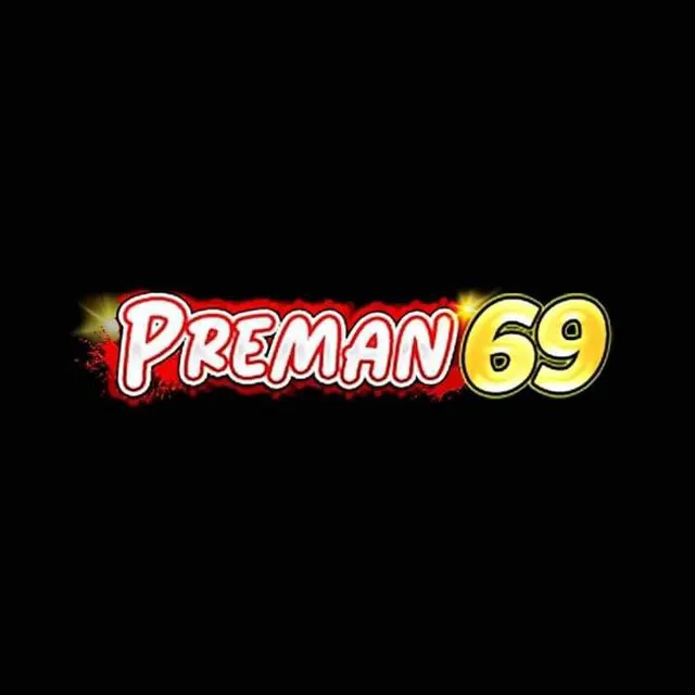 PREMAN69 - Permainan Kasino Terbaik di Genggaman Anda